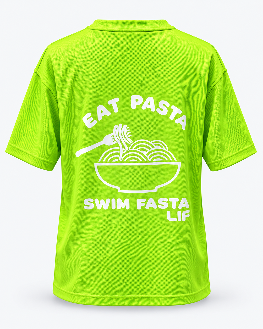 Eat Pasta Swim Fasta tee Electric Green white print back view — staged studio product photo