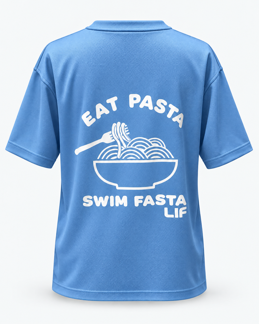 Eat Pasta Swim Fasta tee Cornflower white print back view — staged studio product photo